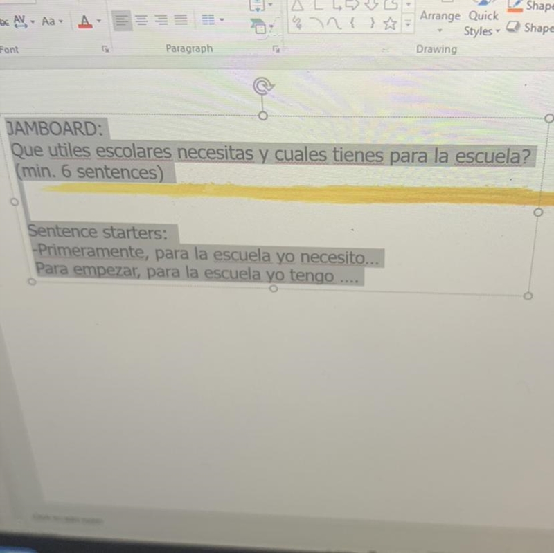 JAMBOARD: Que utiles escolares necesitas y cuales tienes para la escuela? (min. 6 sentences-example-1
