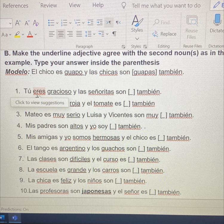 B. Make the underline adjective agree with the second noun(s) as in the example. Type-example-1