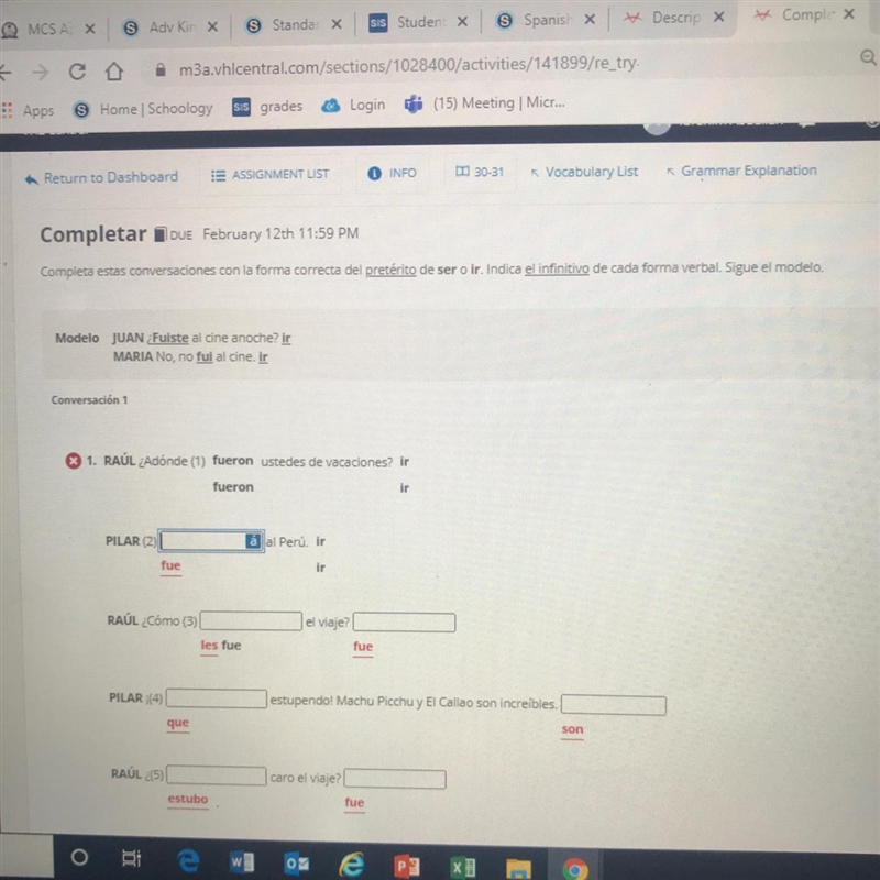 Spanish please help !Completa estas conversaciones con la forma correcta del pret-example-1