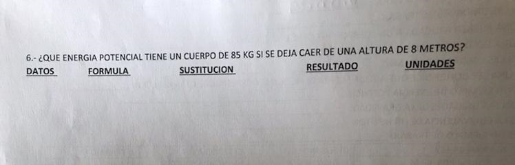 Que energía potencial tiene un cuerpo de 85 kg si se deja caer de una altura de 8metros-example-1