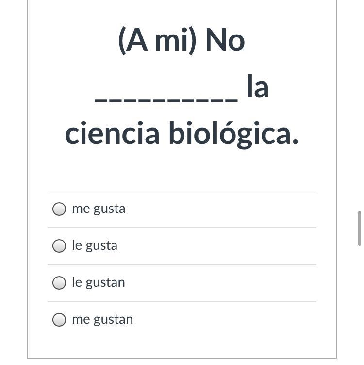 Verbo gustar. Fill out the blank by selecting the correct answer from the multiple-example-1