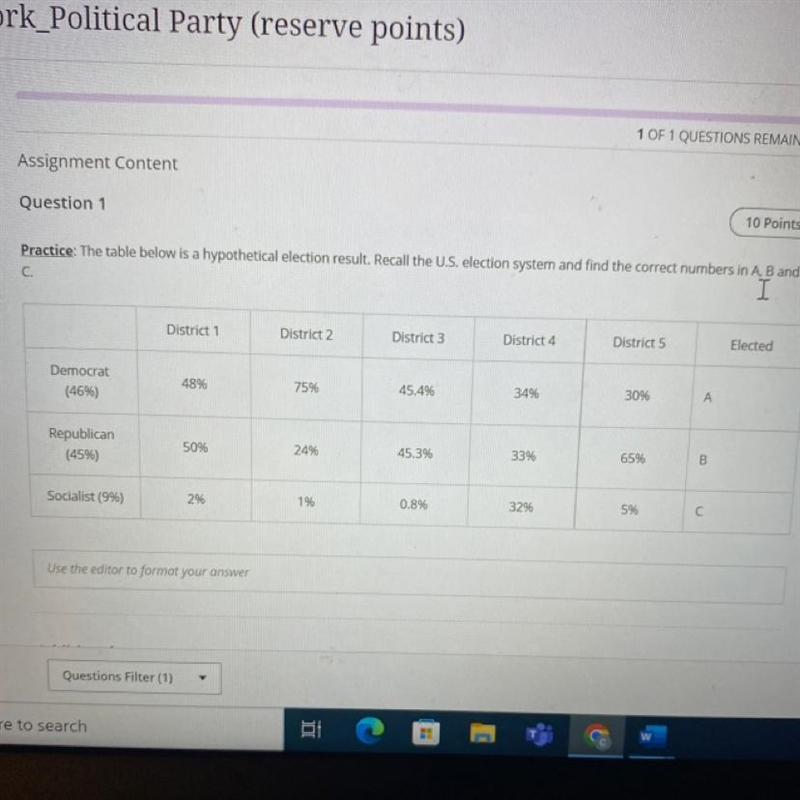 Practice: The table below is a hypothetical election result. Recall the U.S. election-example-1