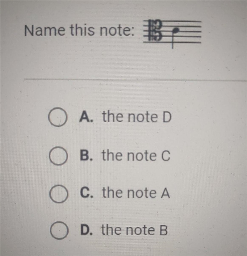 Name this note: B note: B E O A. the note D O B. the note C O C. the note A O D. the-example-1