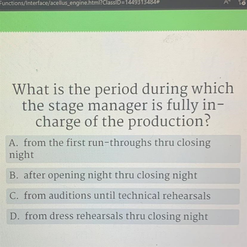 What is the period during which the stage manager is fully in- charge of the production-example-1