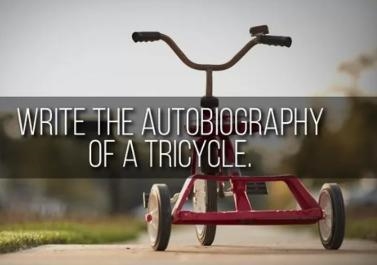 Write the autobiography of a tricycle-example-1