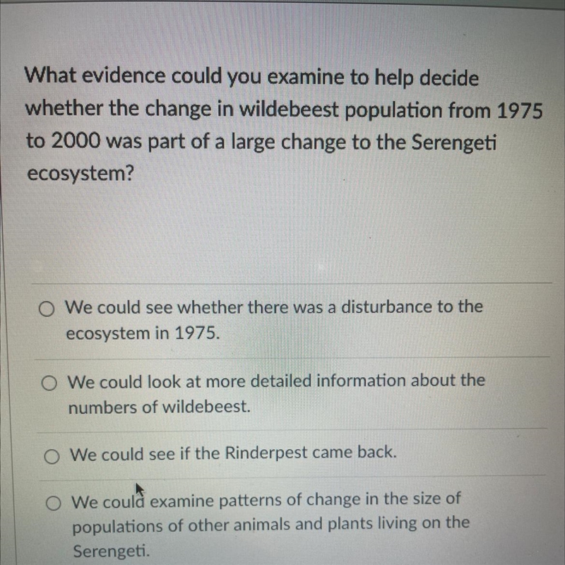 What evidence could you examine to help decide wheter the change in wildebeest population-example-1