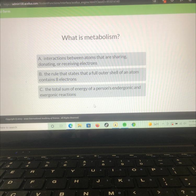 What is metabolism? A. interactions between atoms that are sharing, donating, or receiving-example-1