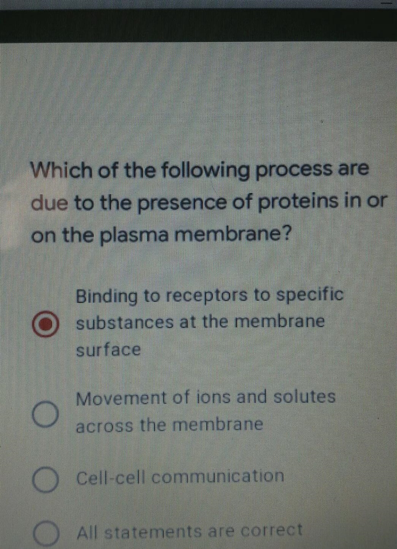 Which of the following process are due to the presence of proteins in or on the plasma-example-1