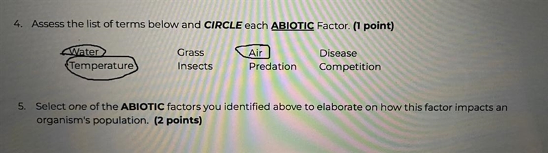 Select one of the ABIOTIC factors you identified above to elaborate on how this factor-example-1