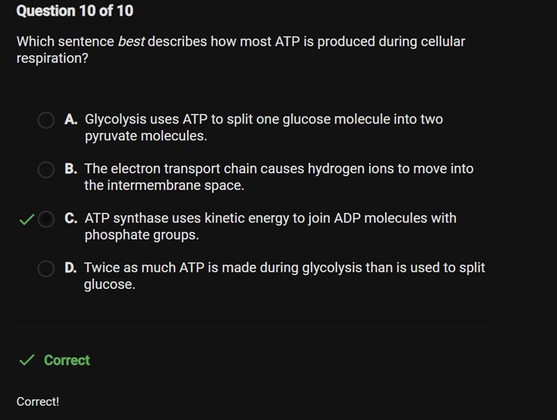 Which sentence best describes how most ATP is produced during cellular respiration-example-1