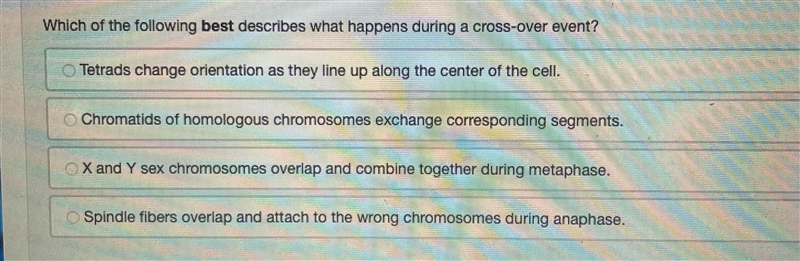 Which of the following best describes what happens during a crossover event-example-1