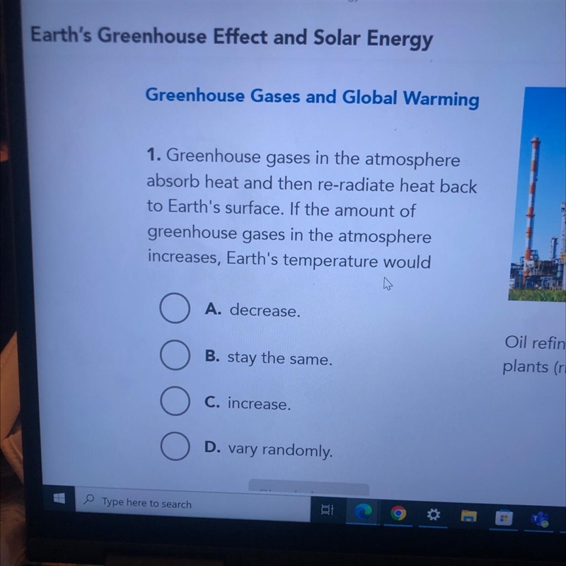 Oil refineries and vocal fired power plants emit greenhouse gases-example-1