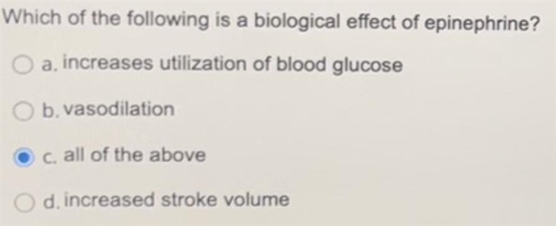 Which is an effect of epinephrine? Not C-example-1