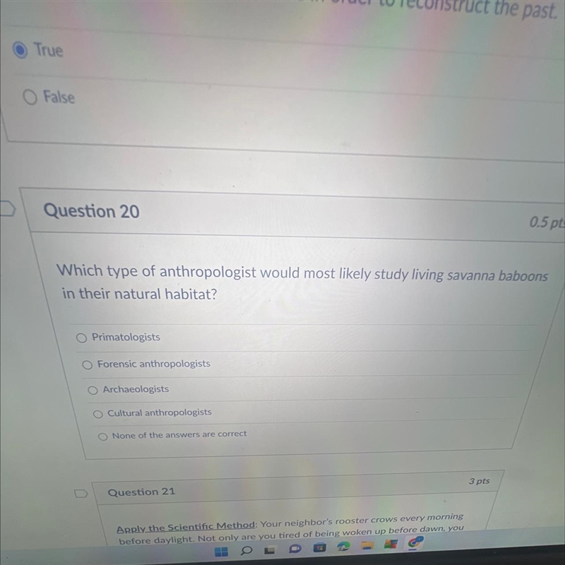 Which type of anthropologist would most likely study living savanna baboons in their-example-1