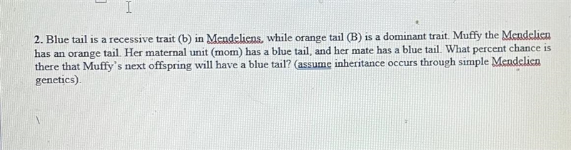 Monohybrid crosses: heredity assignment. Must show work on punnet square and provide-example-1