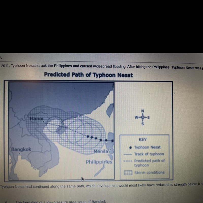 If Typhoon Nesat had continued along the same path, which development would most likely-example-1