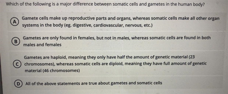 Which of the following is a major difference between somatic cells and gametes in-example-1