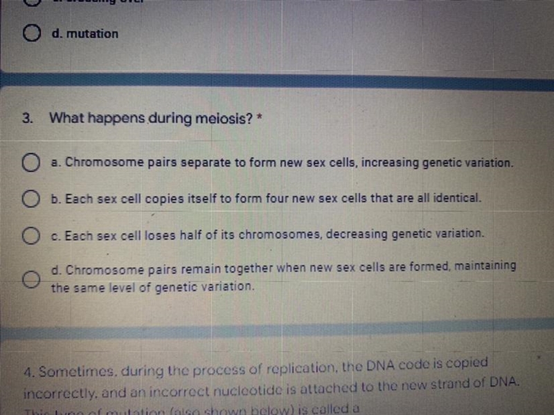 What happens during meiosis?a) Chromosome pairs separate to form new sex cells, increasing-example-1