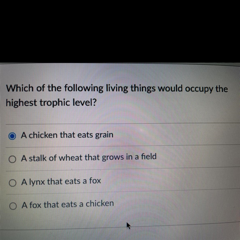 Which of the following living things would occupy the highest trophic level?-example-1