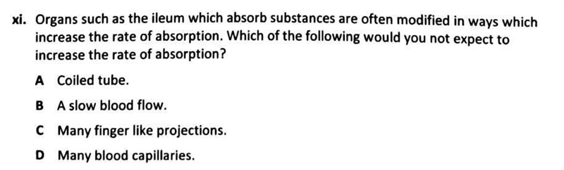 Xi. Organs such as the ileum which absorb substances are often modified in ways which-example-1