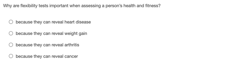 Why are flexibility tests important when assessing a person’s health and fitness?-example-1