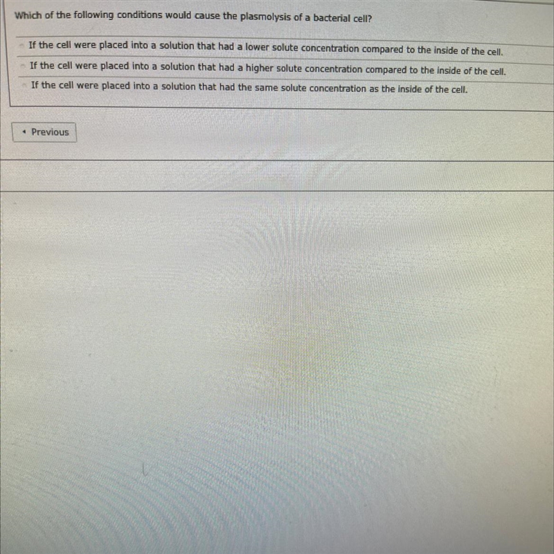 Which of the following conditions would cause the plasmolysis of a bacterial cell-example-1