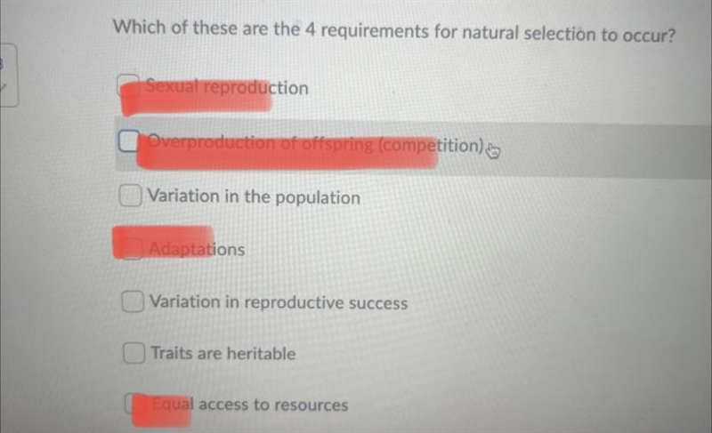 Plsss helpppp!!! Which are four requirements for natural selection to occur ? Select-example-1