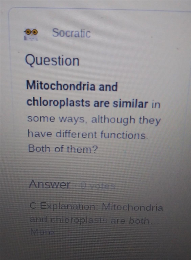 In what way are chloroplast and mitochondria similar ?-example-1