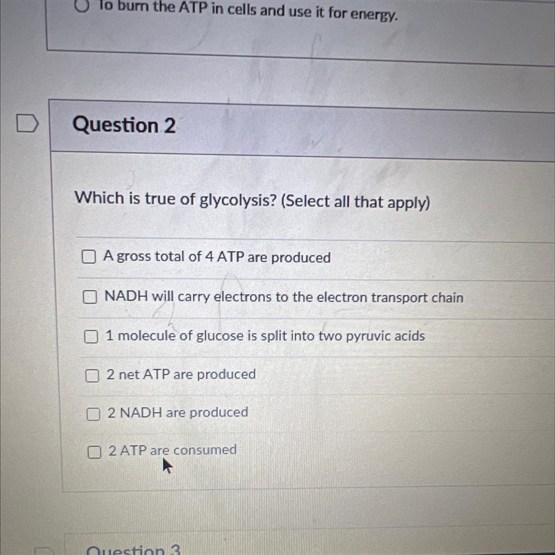 Which is true of glycolysis? (Select all that apply) A.) A gross total of 4 ATP are-example-1