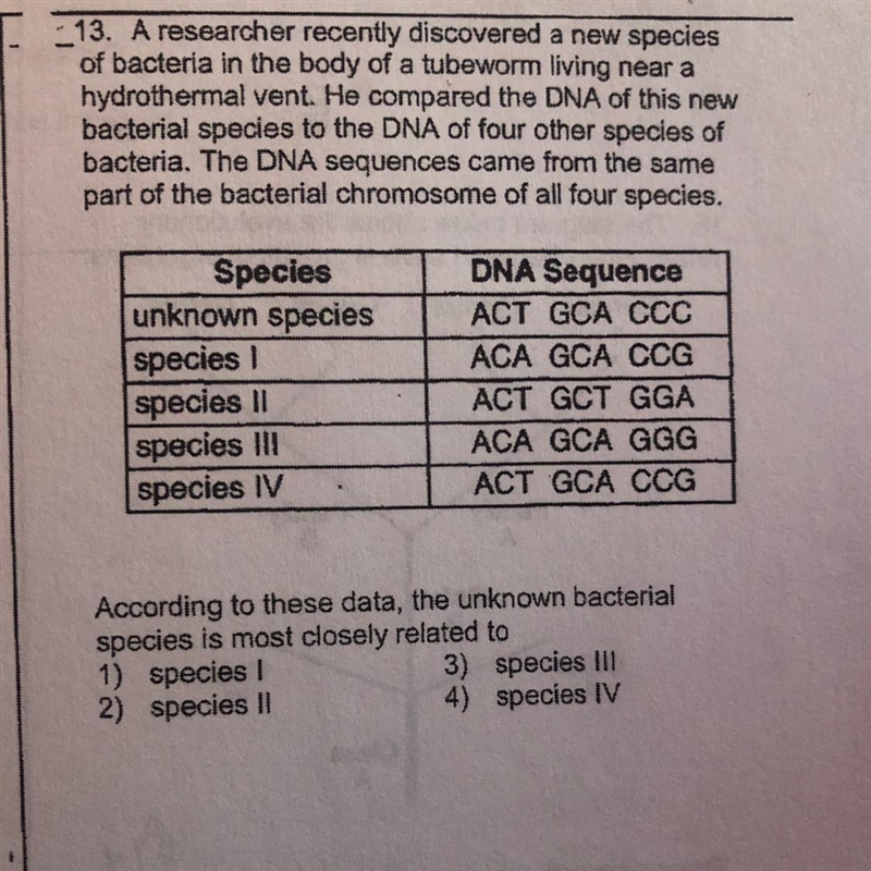 According to these data, the unknown bacterial species is most closely related to-example-1