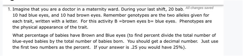 What percentage of babies have Brown and Blue eyes? (to find percent divide the total-example-1