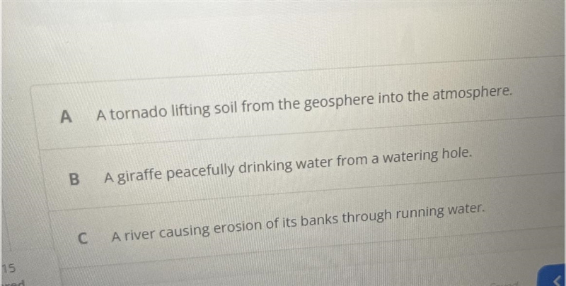 Which is an example of the Earth's spheres interacting? SELECT ALL THAT APPLY!-example-1