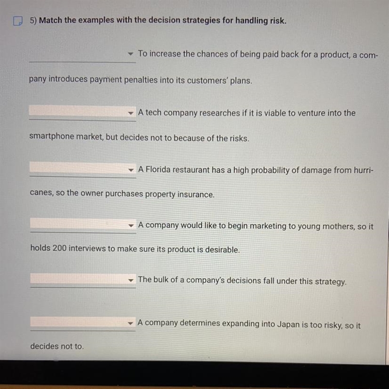 Match the examples with the decision strategies for handling risk choice answers avoid-example-1