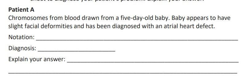 chromosomes from blood drawn from a five-day-old baby appears to have slight facial-example-1