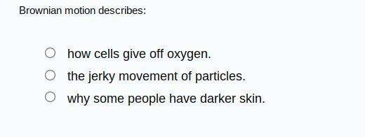 Brownian motion describes:-example-1