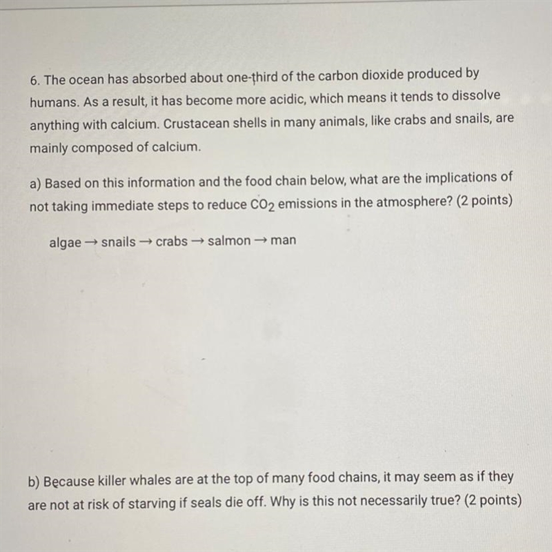 Pls answer!! a) Based on this information and the food chain below, what are the implications-example-1