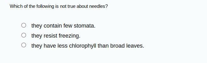 Which of the following is not true about needles-example-1