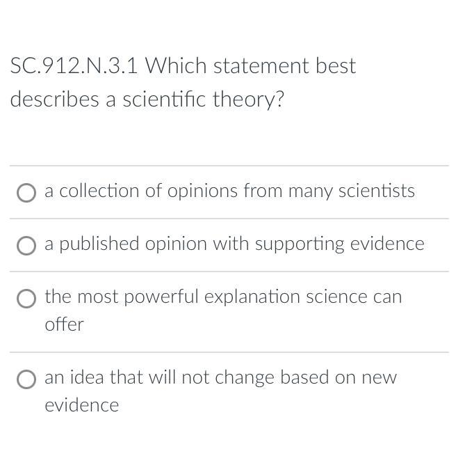 Which statement best describes a scientific theory????help pleasee-example-1