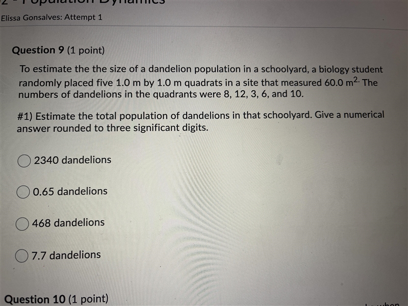 Estimate the total population of dandelions-example-1