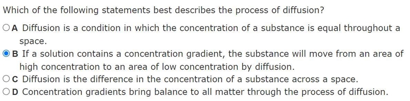 Which of the following statements best describes the process of diffusion?-example-1