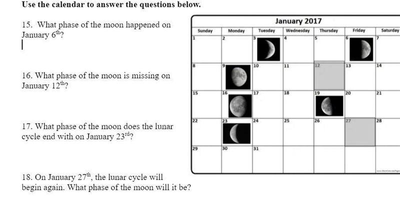 15. What phase of the moon happened on January 6th? 16. What phase of the moon is-example-1