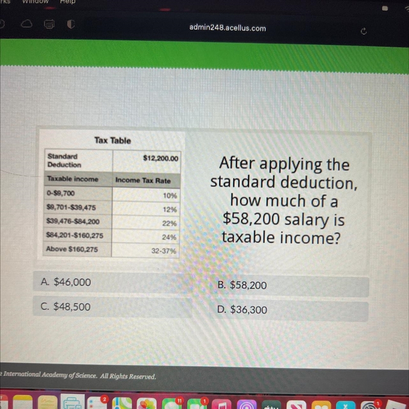 After applying the standard deduction, how much of a $58,200 salary is taxable income-example-1