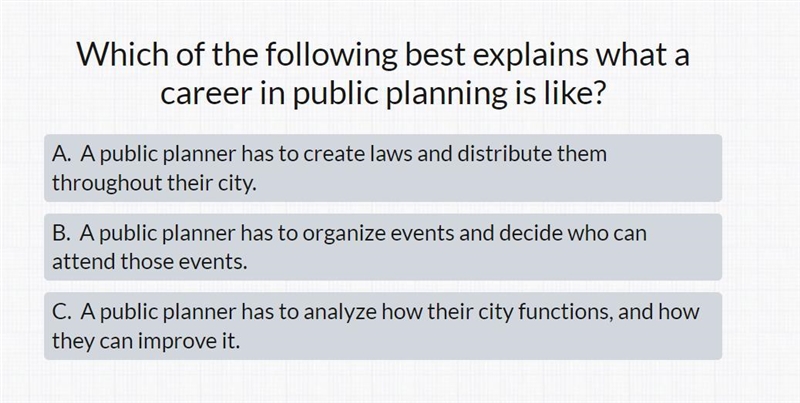 Which of the following best explains what a career in public planning is like?-example-1