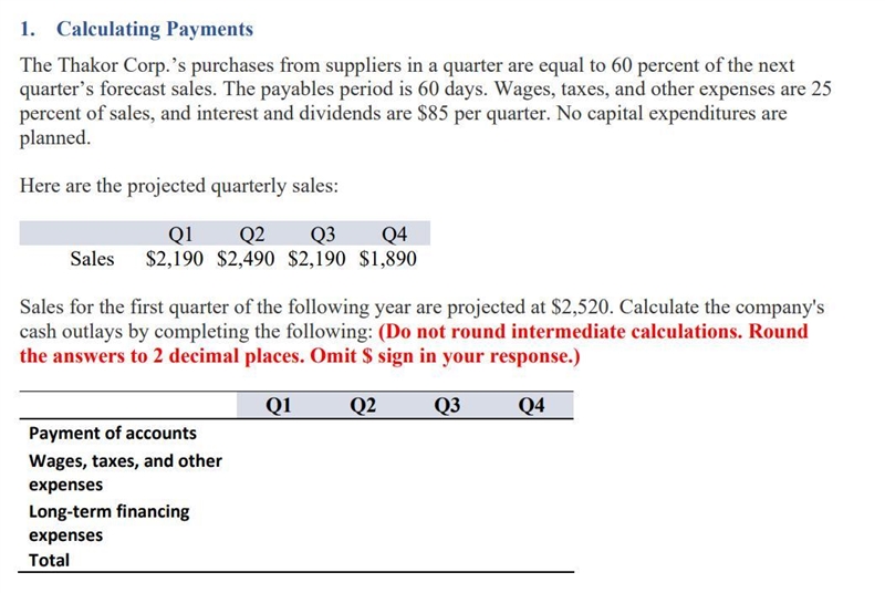 The Thakor Corp.’s purchases from suppliers in a quarter are equal to 60 percent of-example-1