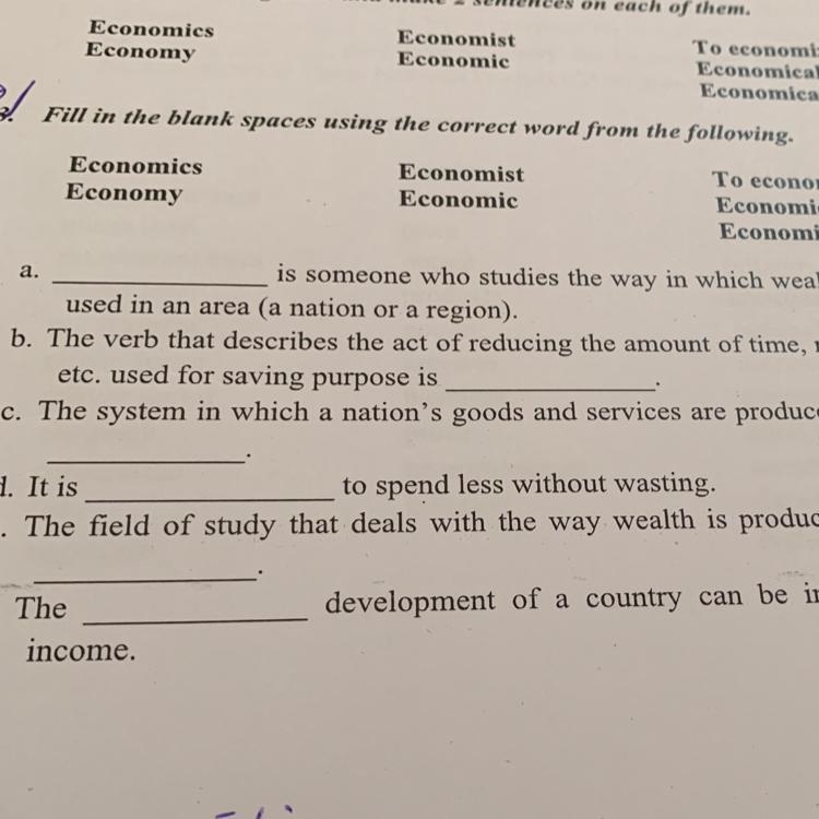 Fill in the blank spaces using the correct word from the following. 1-Economics 2-Economist-example-1