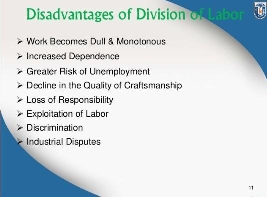 Discuss the advantages and disadvantages of the division of labour.-example-2