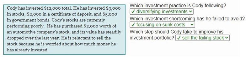 Which investment practice is cody following? which investment shortcoming has he failed-example-1