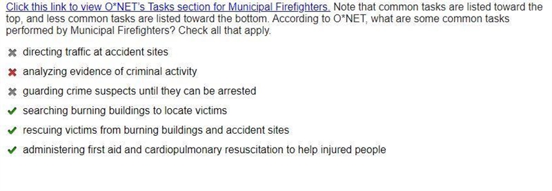 Click this link to view O*NET’s Tasks section for Municipal Firefighters. Note that-example-1