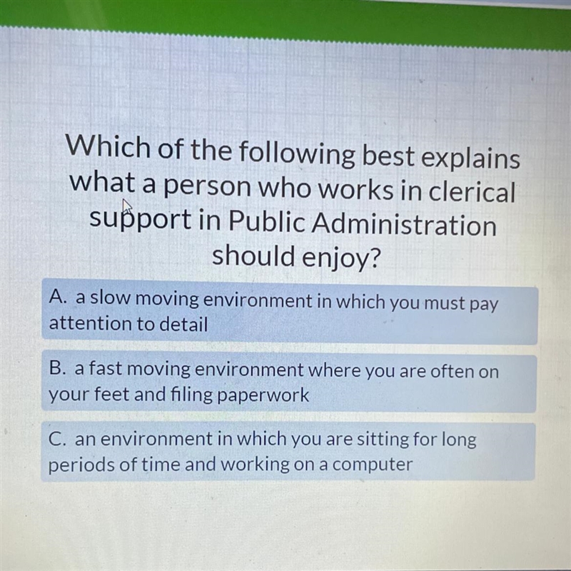 Which of the following best explains what a person who works in clerical support in-example-1