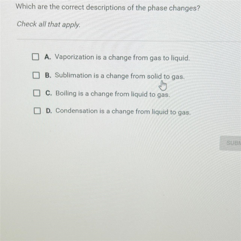 Question 18 of 25Which are the correct descriptions of the phase changes?Check all-example-1